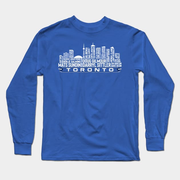 Toronto Hockey Team All Time Legends, Toronto City Skyline Long Sleeve T-Shirt by Legend Skyline